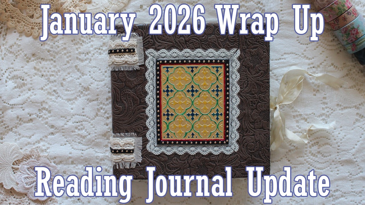 Reading Journal Update | January 2026 Wrap Up Flip through