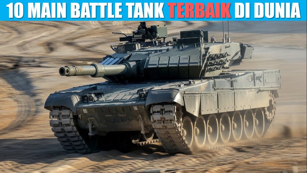 10 Best Main Battle Tanks in the World