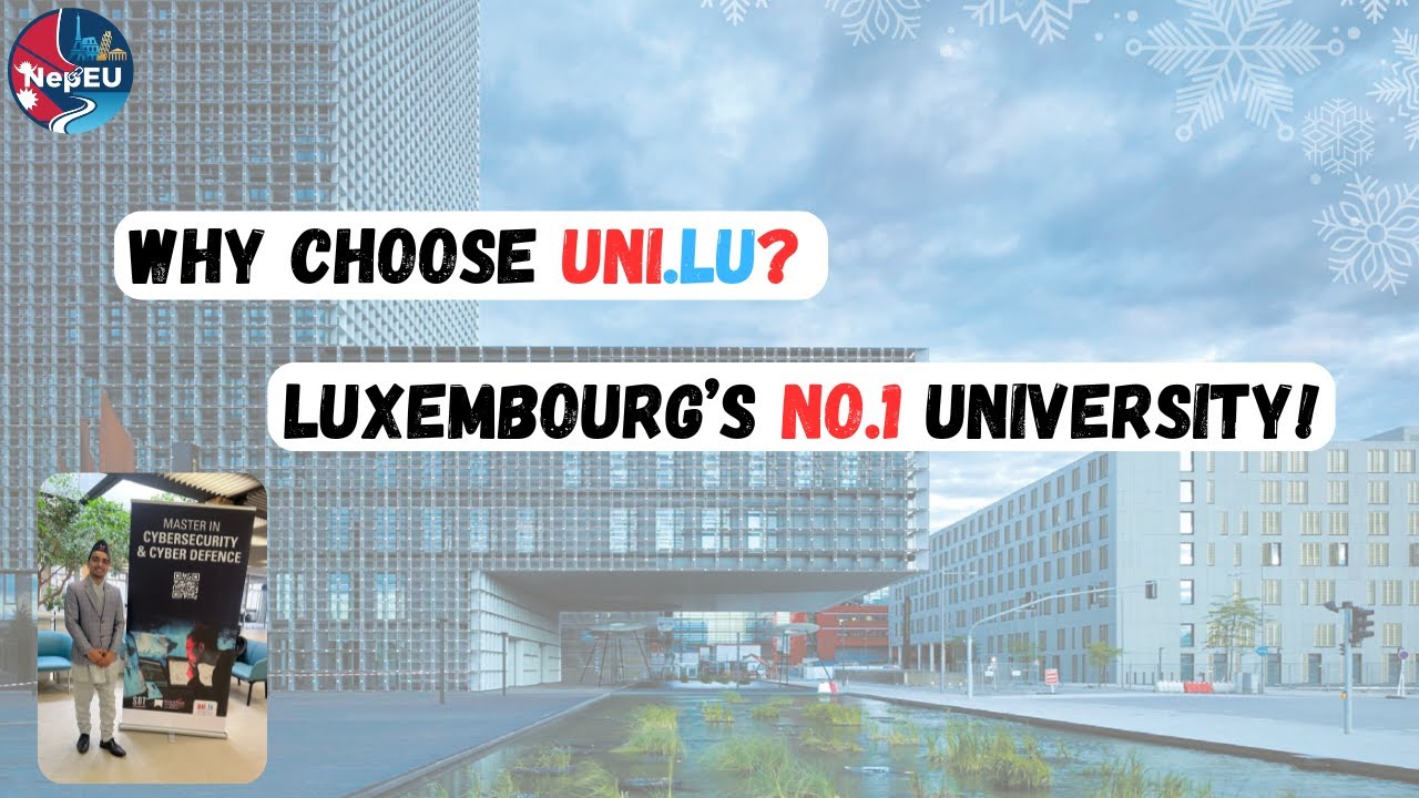 University of Luxembourg Complete Guide 2025 | Fees, Courses, Ranking & Student Life