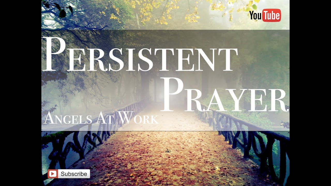 Persistent Prayer - Angels At Work by Colette Toach