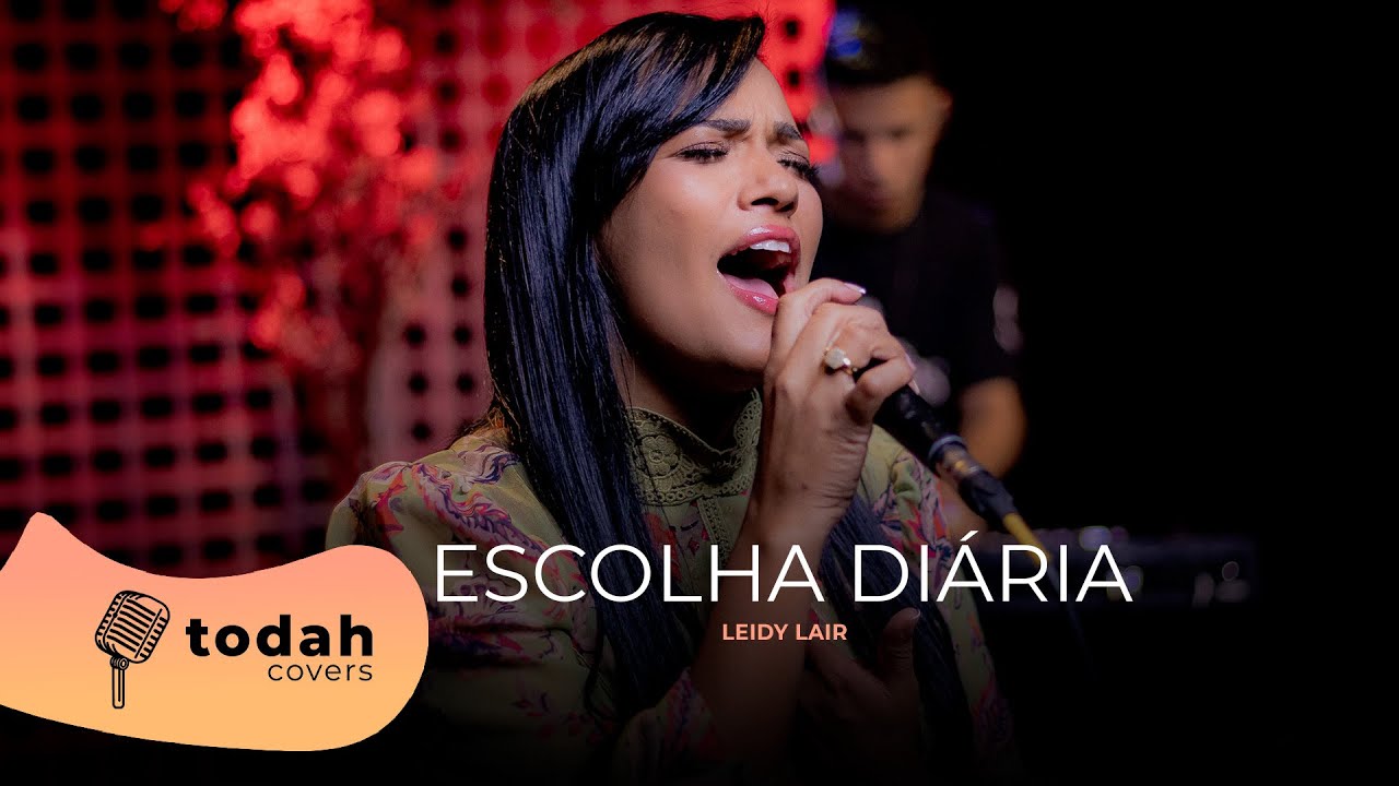 Leidy Lair | Escolha Diária [Cover Kailane Frauches e Anna Clara Rocha]