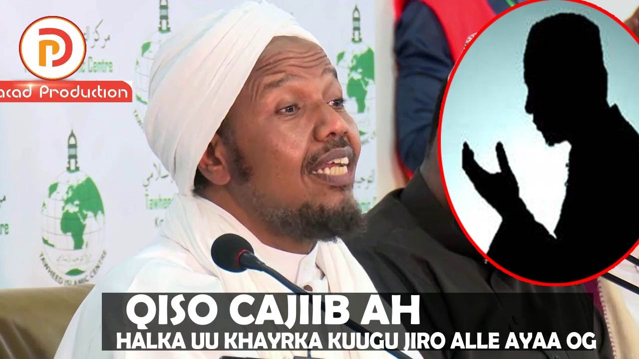 Qiso Cajiib ah ah oo ku dhacaday Sh Cabdirashiid Sh Cali Suufi | Halka khayrka uu kuugu jiro alle og