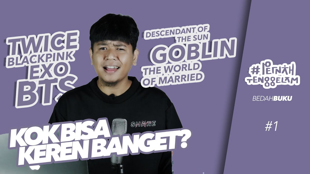 Apa itu Korean wave? | #PernahTenggelam Ep. 1