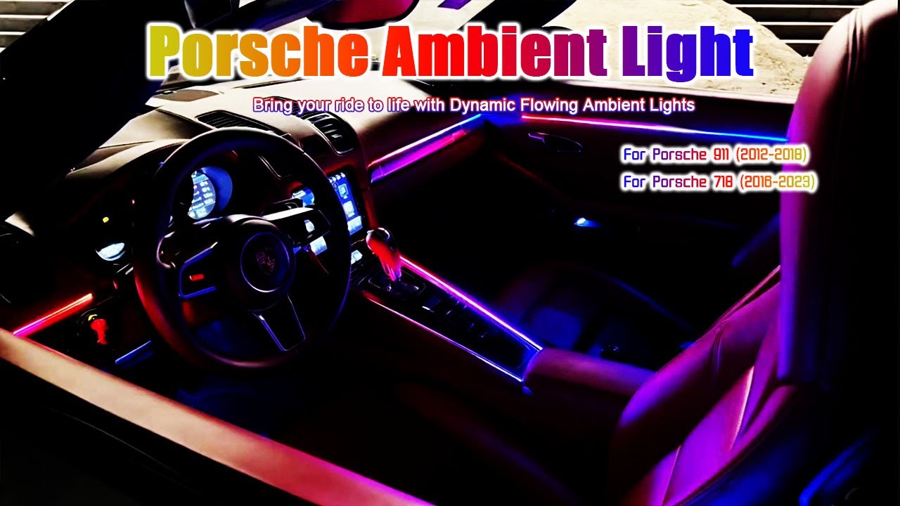 【CarAkits】Porsche 911 & 718 Ambient Lighting Upgrade | Full  LED Interior Lights Installation & Demo