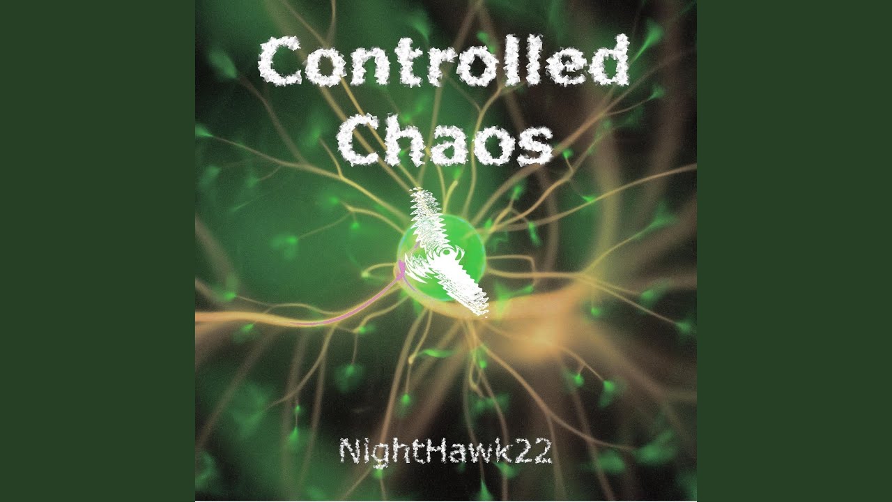 Controlled Chaos