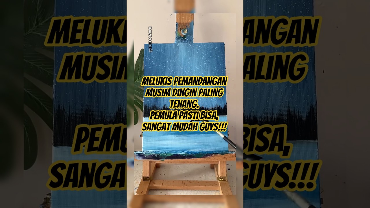 Melukis Pemandangan Musim Dingin Paling Tenang. 
