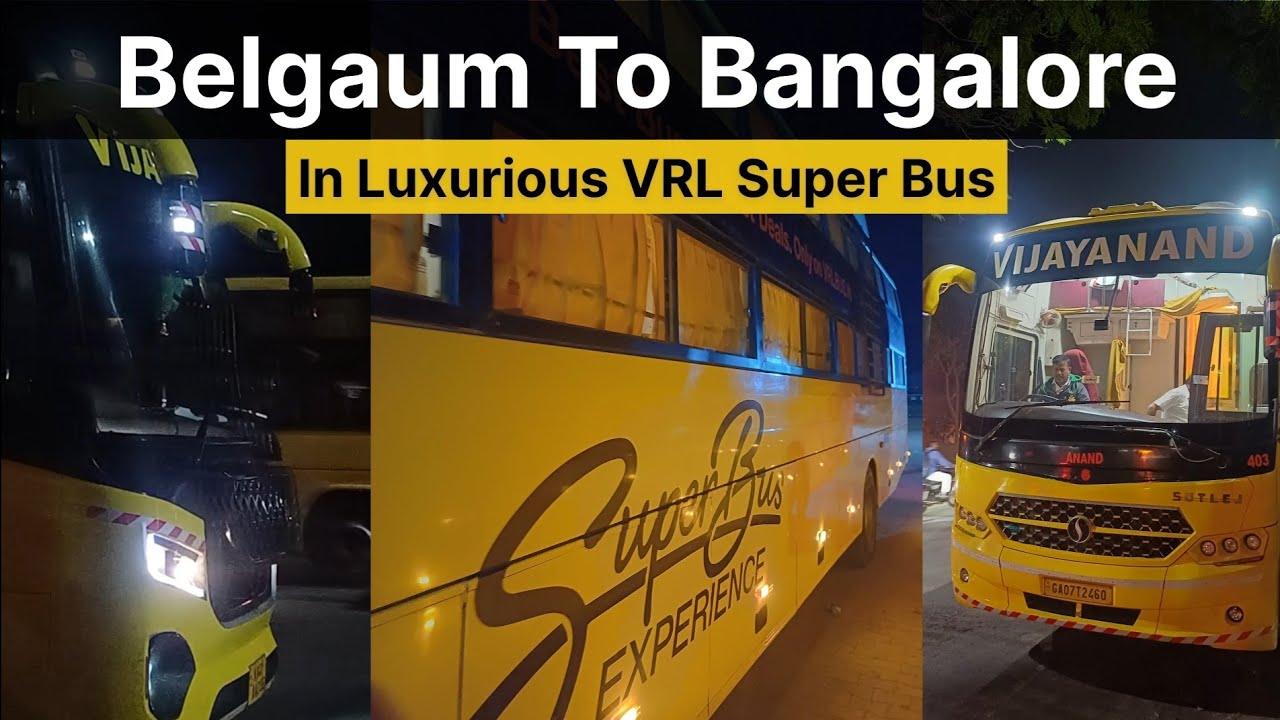 Belgaum to Bangalore | In Luxurious VRL Super Bus🚍 | Premium Experience😍 | #viral #youtube #travel 