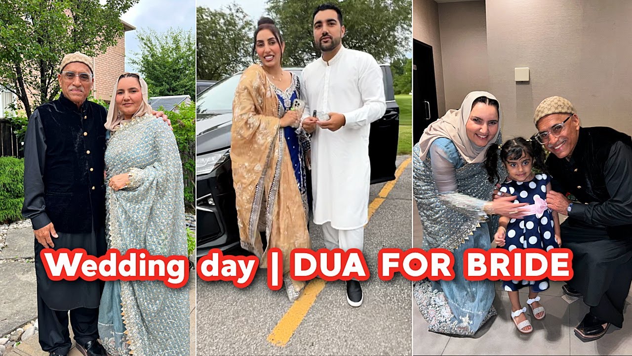 Wedding day | DUA FOR BRIDE 👰‍♀️