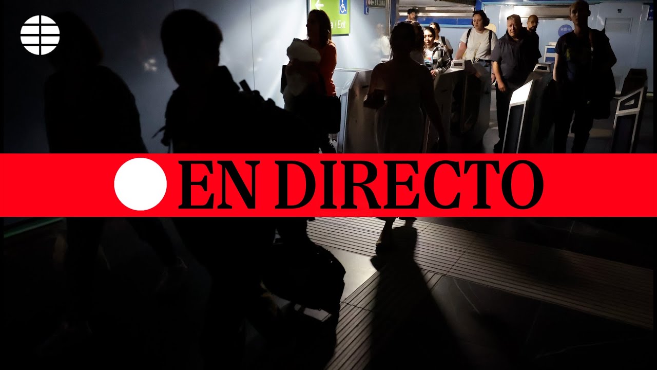 🔴 DIRECTO | Gran apagón en España, Portugal y Francia