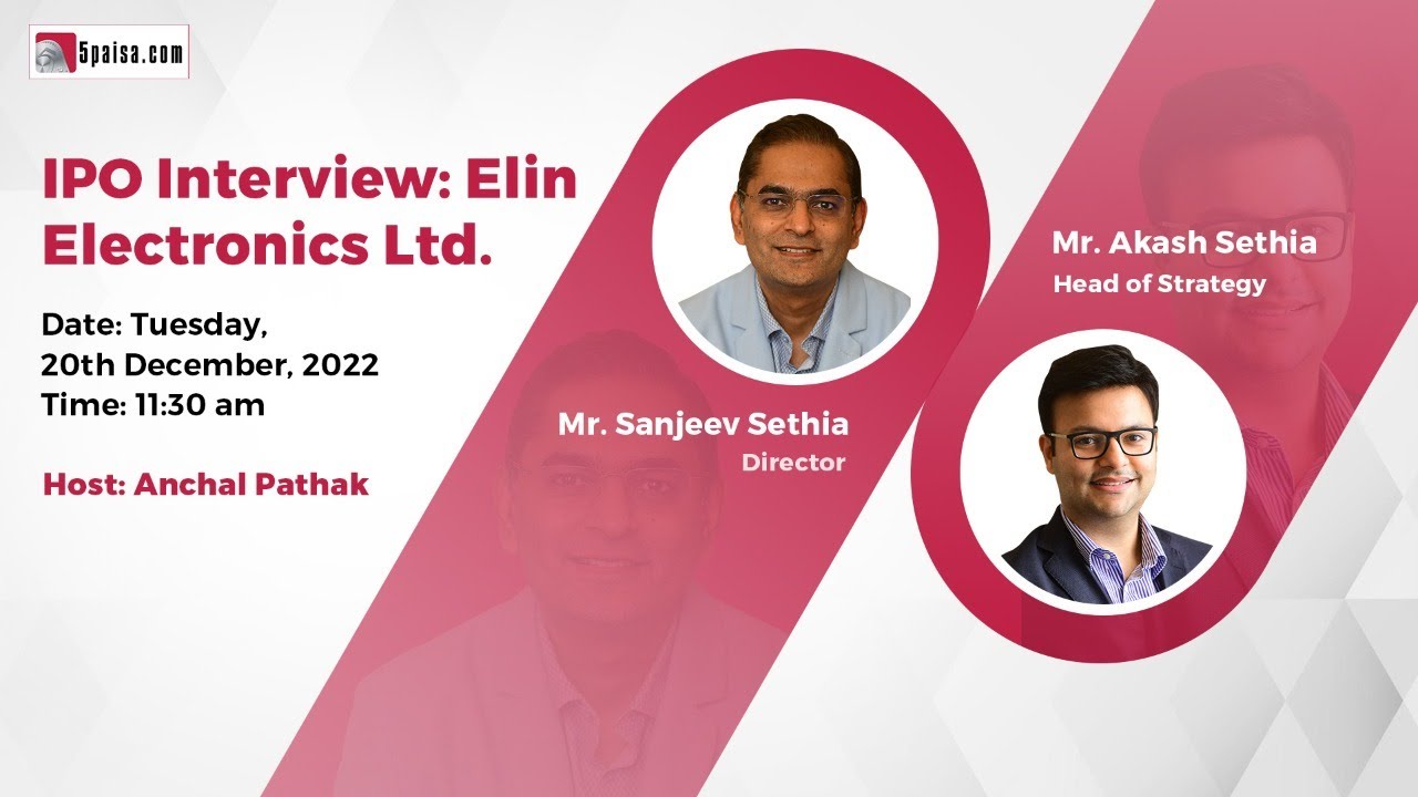 Elin Electronics IPO Interview; Price Band Rs.234 &ndash; Rs.247 per share; IPO Interview #elinelectronics