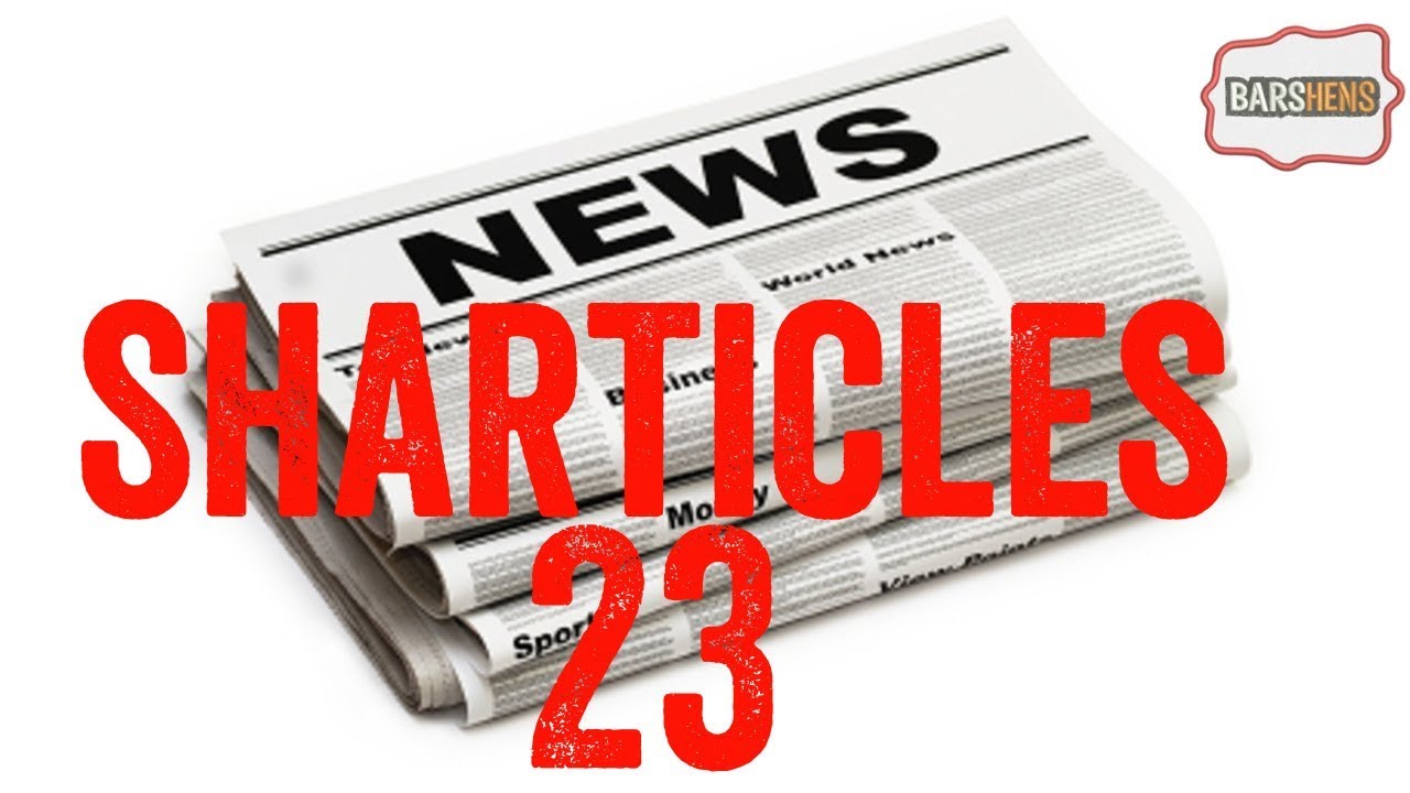 Sharticles 23 | Barshens