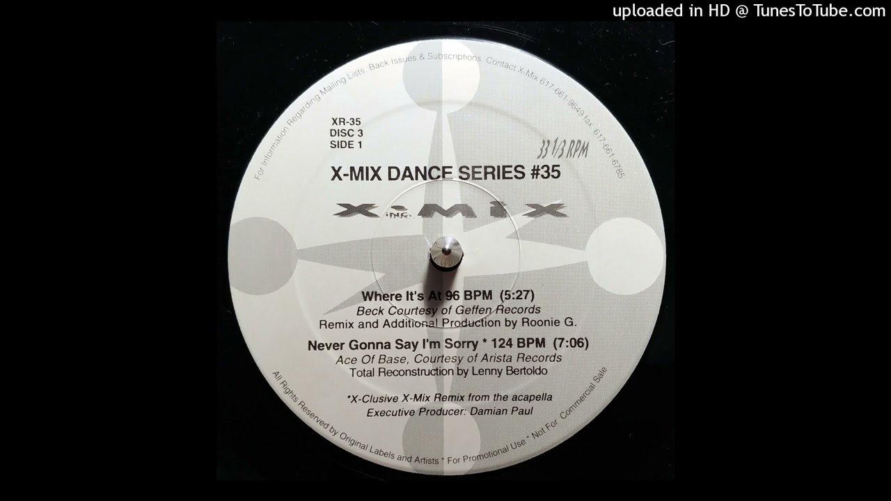Ace Of Base - Never Gonna Say I'm Sorry (X-Mix Version)