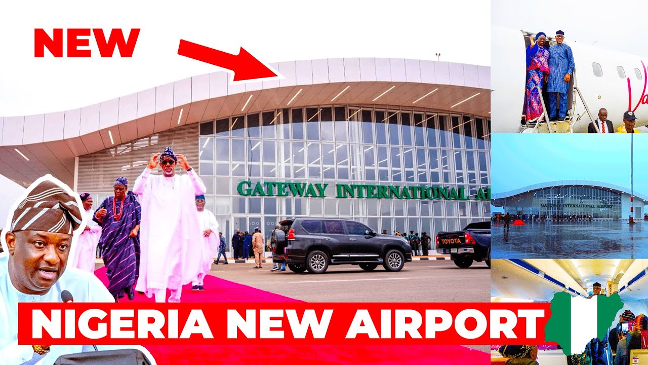 Nigeria Unveils A New Airport! The Gateway International Airport in Ogun State