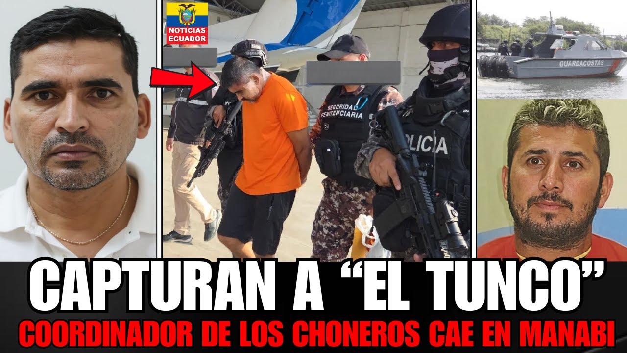 CAE 'EL TUNCO' coordinador de Los Choneros: Manejaba narcotráfico entre Colombia, México y Ecuador