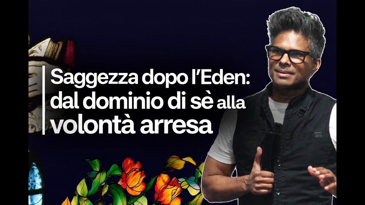 Saggezza dopo l’Eden: dal dominio di sé alla volontà arresa | Kirby de Lanerolle (WOWLife Church)