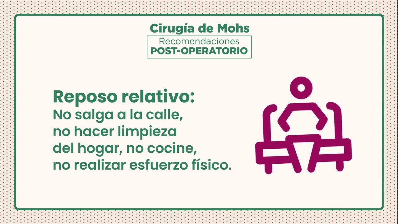 Cirugía de Mohs - Recomendaciones antes y después