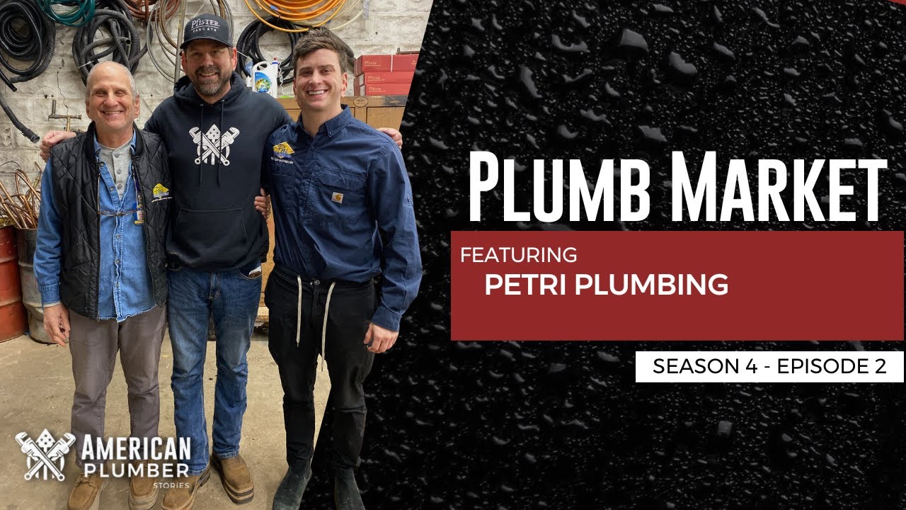 Plumb Market | American Plumber Stories