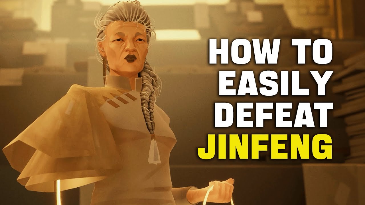 Sifu - How To Easily Beat Jinf&eacute;ng 