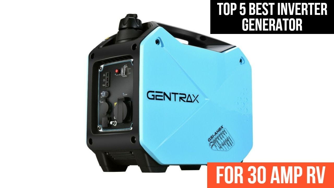 Top 5 Best Inverter Generator For 30 Amp Rv In 2024
