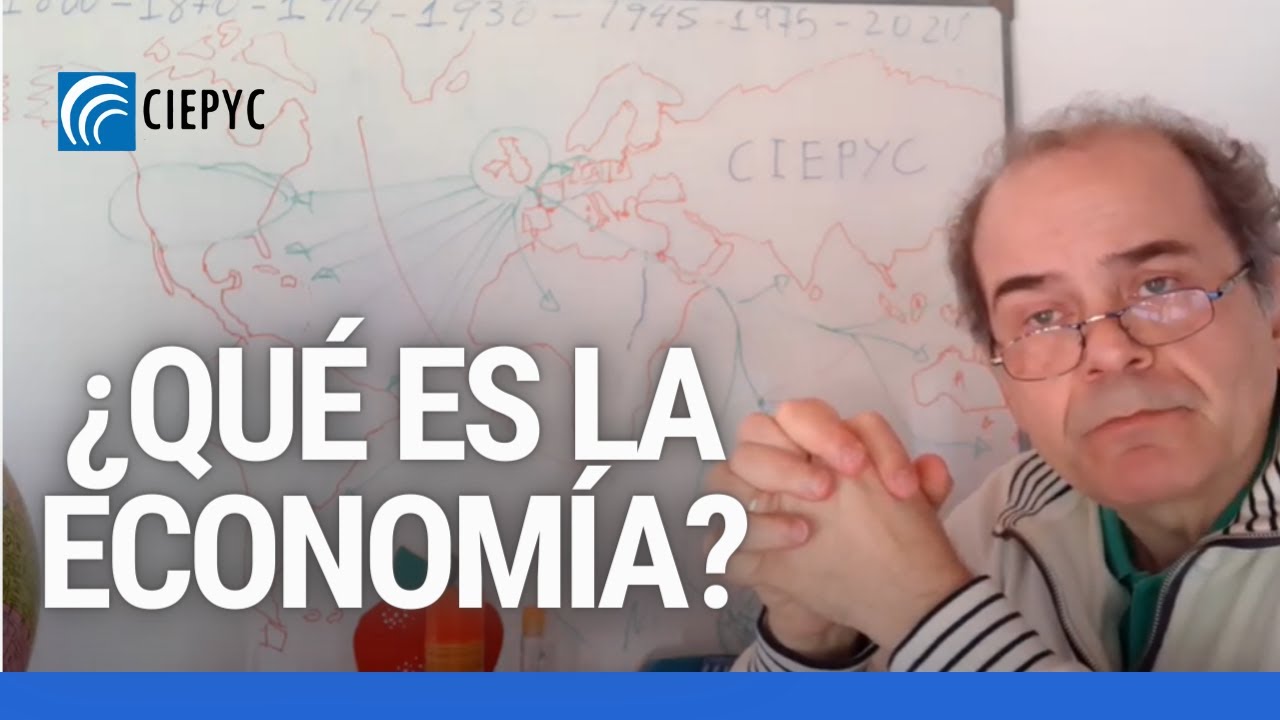 ¿Qué es la economía? Distintos enfoques / Introducción a la Economía