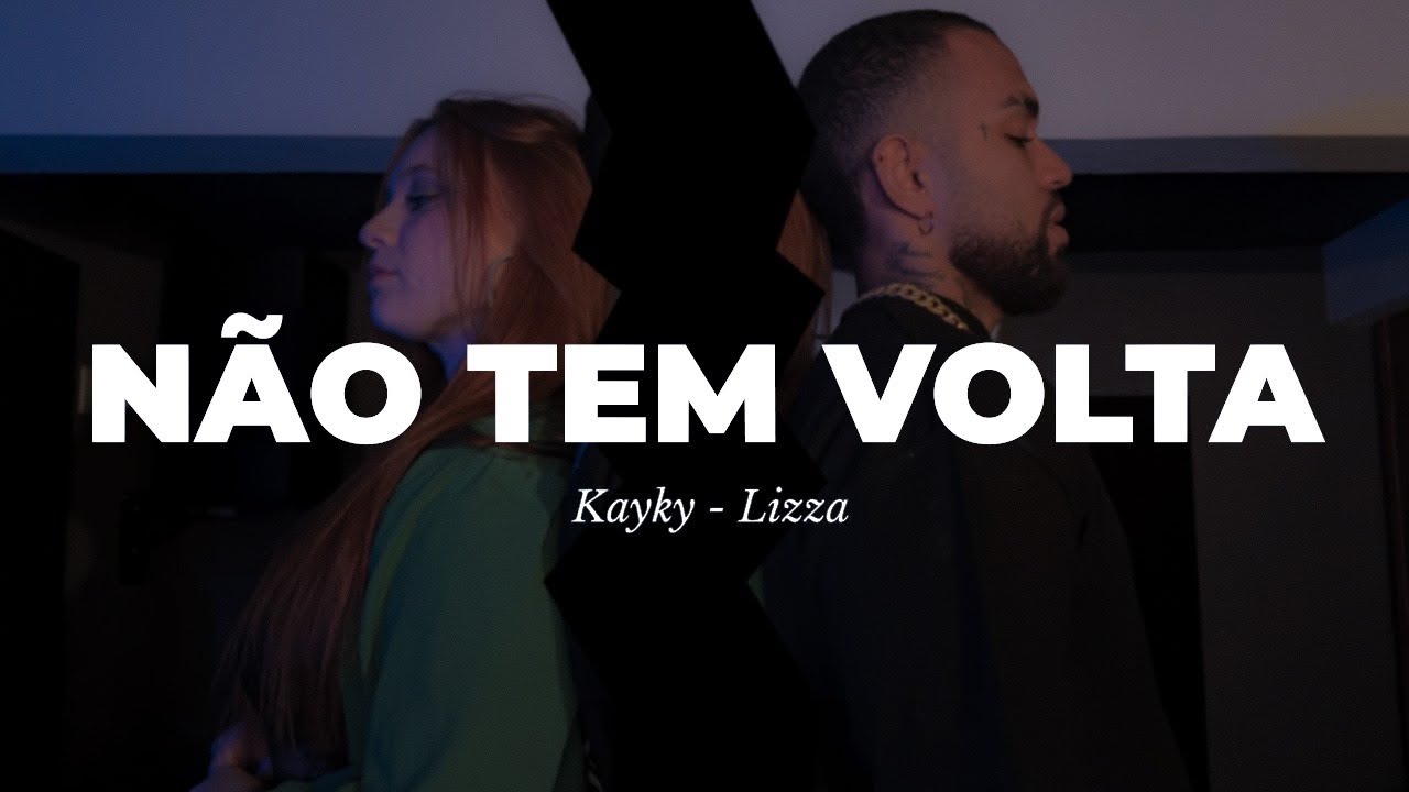 Kayky Feat. Lizza - Não tem volta