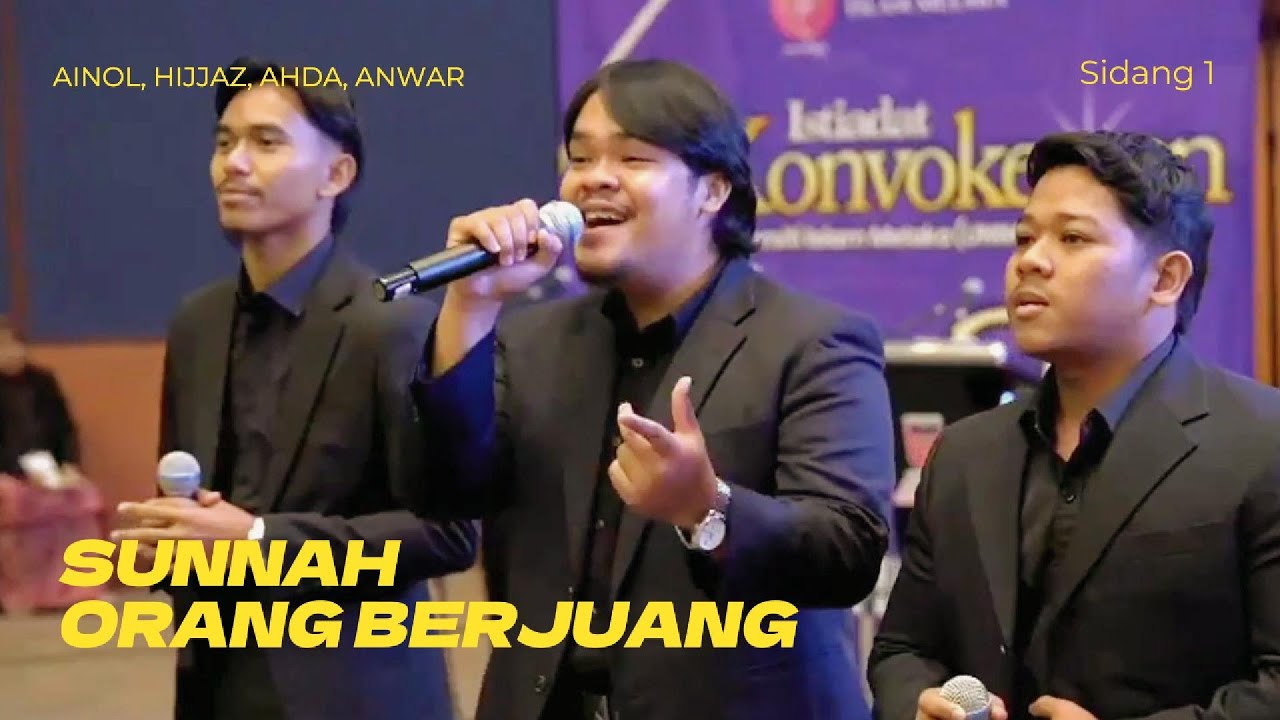 (HQ AUDIO) SUNNAH ORANG BERJUANG - AINOL, HIJJAZ, AHDA & ANWAR (SIDANG 1)