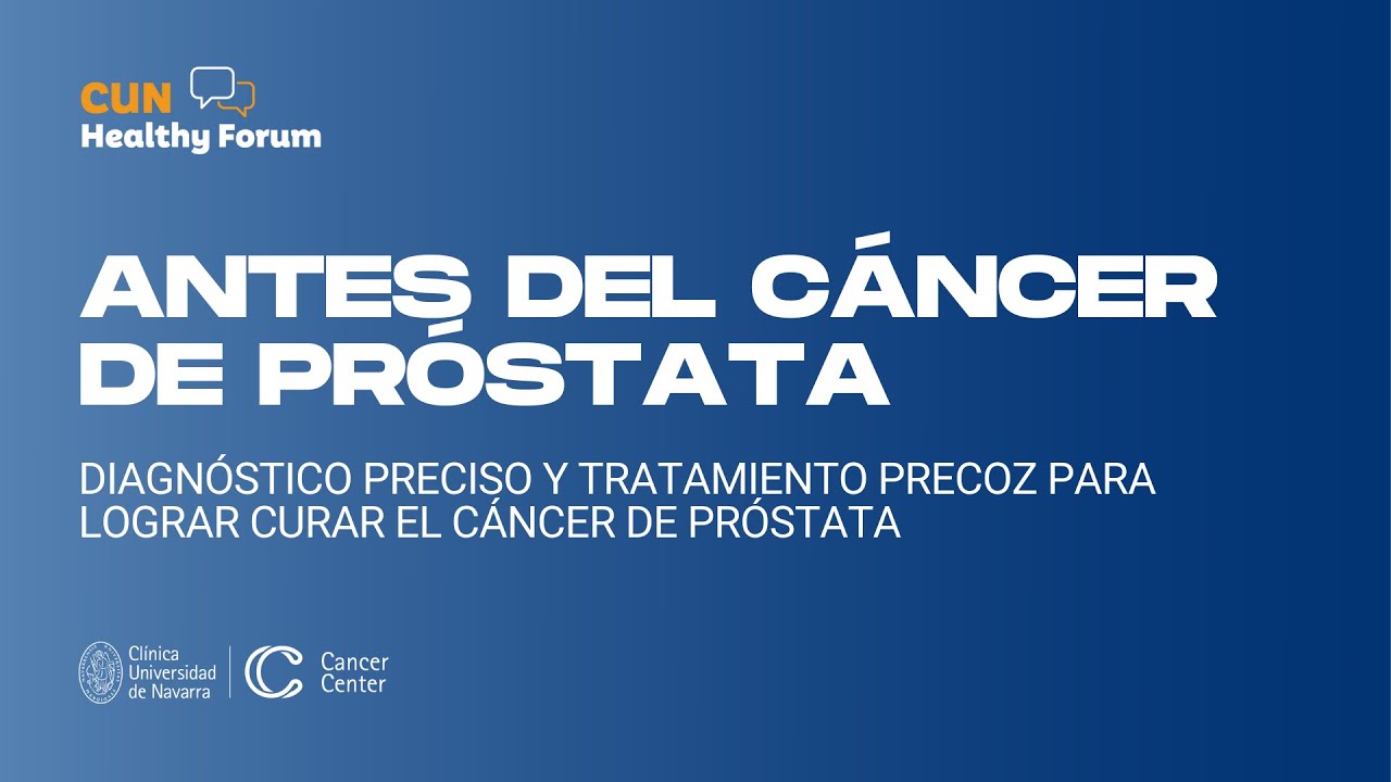 Cáncer próstata, adelántate con la prevención. Clínica Universidad de Navarra #prostata #movember