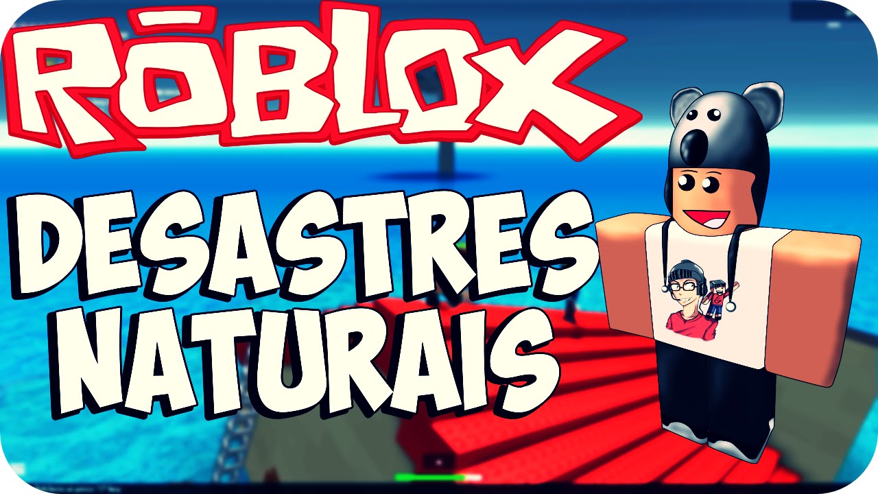 Roblox - Desastres Naturais (Feat. Jabuti e Stux777)