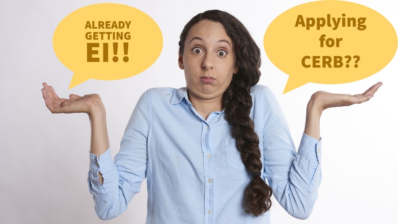 Already receiving EI should I apply for CERB? || Ans to all your CERB related questions