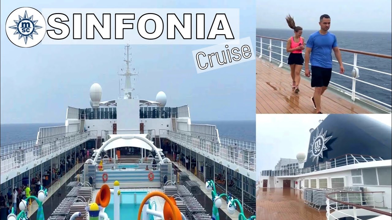 MSC - SINFONIA Cruise Ship .