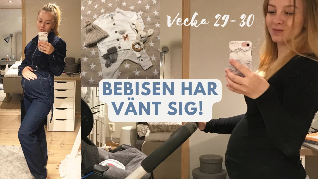 GRAVID VECKA 29-30 | K&auml;nner huvudet? Visar babyskyddet 🧸