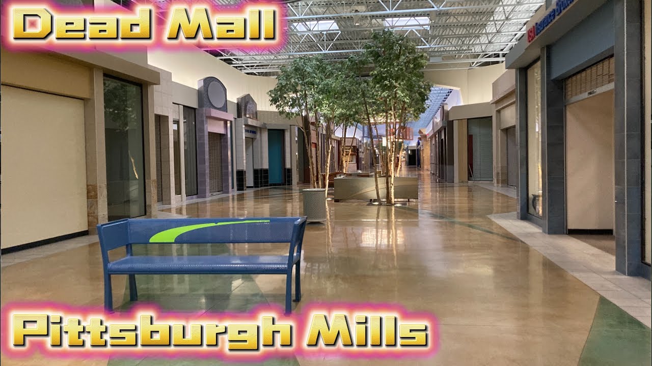 Dead Mall - Galleria at Pittsburgh Mills (PA)