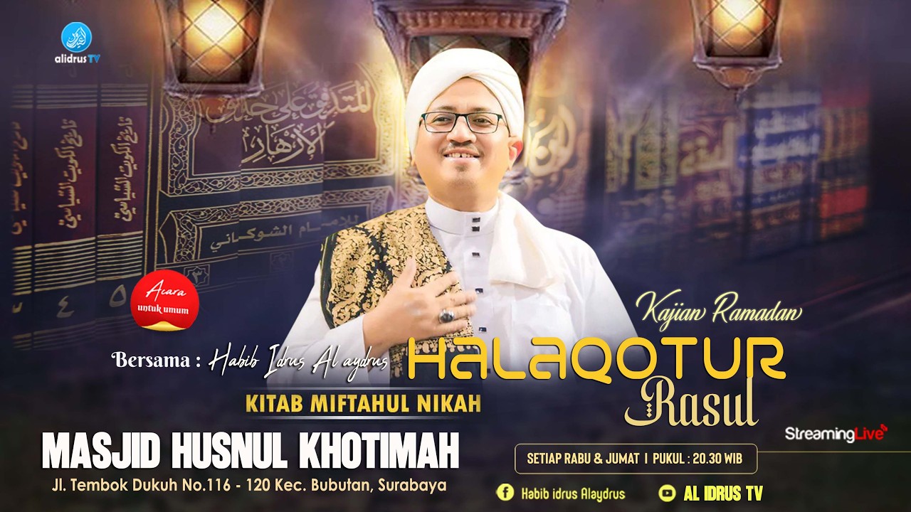 🔴 LIVE STREAMING - HALAQOTUR RASUL KAJIAN KITAB SPESIAL RAMADHAN - 25/02/2026