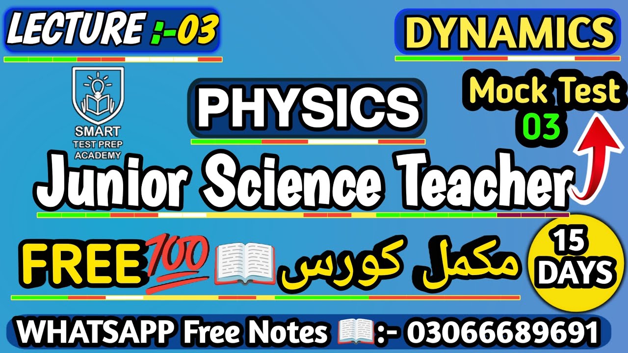 Junior Science Teacher Test | Physics Dynamics MCQs | JST Mock Test 03 Preparation | Complete Course