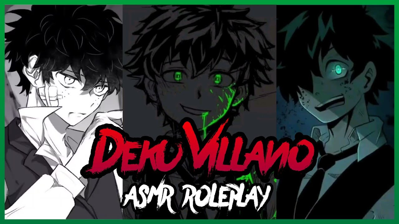 Deku Villano Compilación 🔪 | Boku No Hero | ASMR Roleplay | Deku Villano | Villain Deku ASMR Español