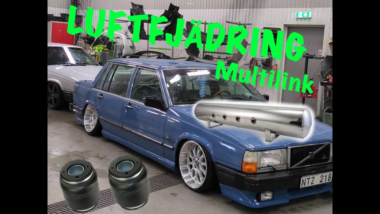 Bygger luftfjädring med multilink på en Volvo 740!