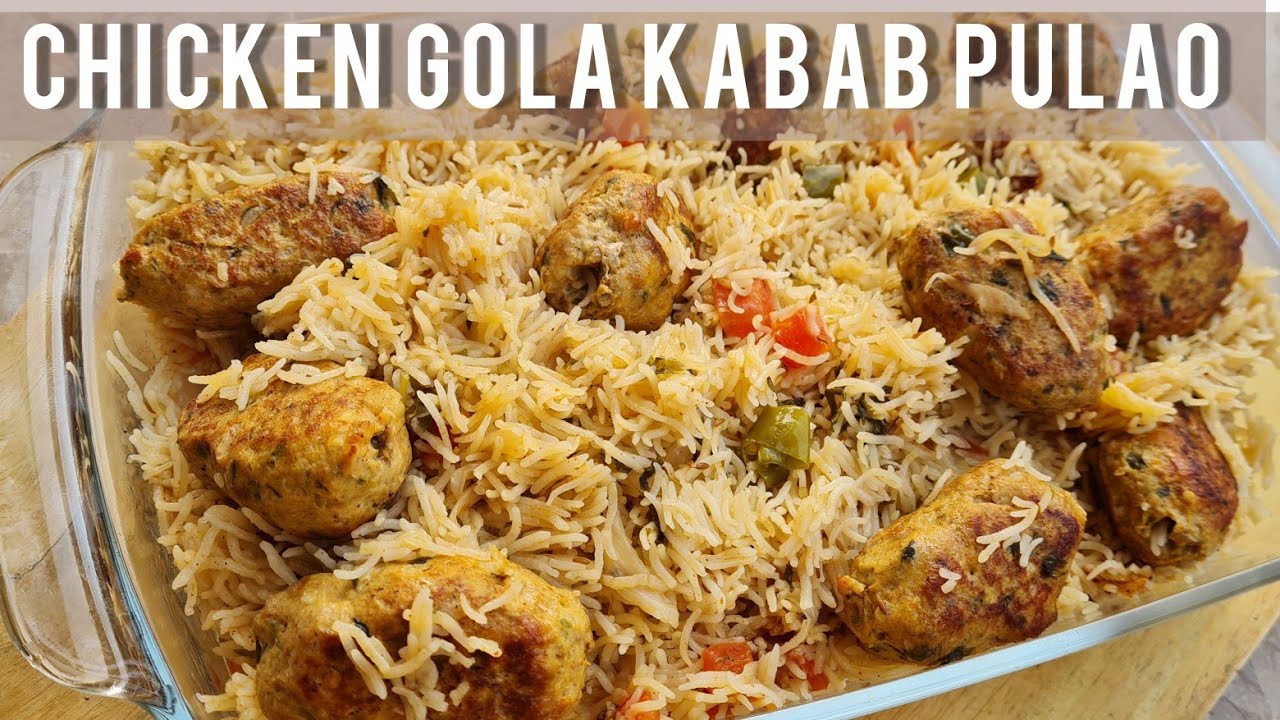 Chicken Gola Kabab Pulao || Gola Kabab Pulao Recipe By The Fusion Kitchenary