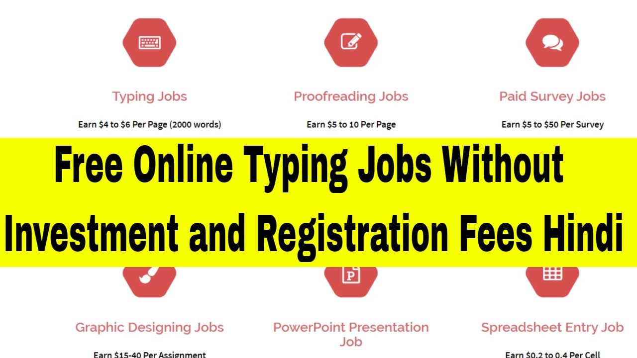 Free Online Typing Jobs Without Investment and Registration Fees Hindi