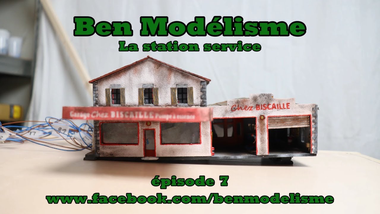 Tutoriel modélisme - comment réaliser une station service épisode 7