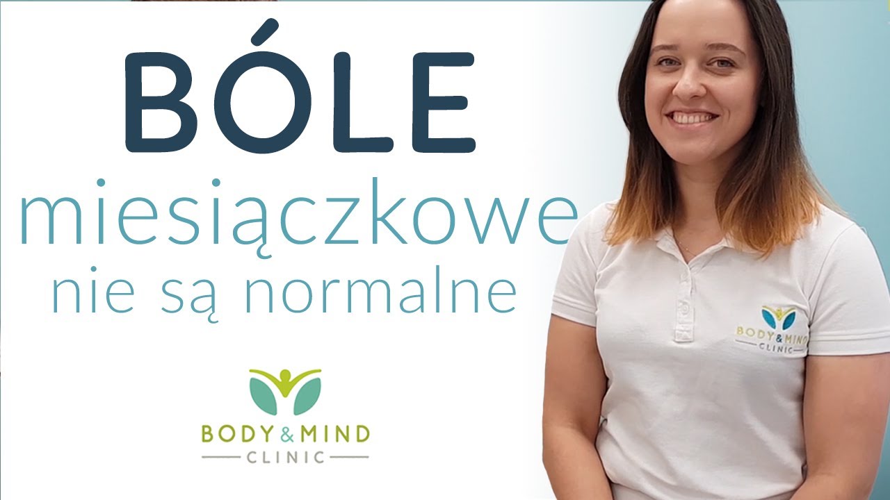 JAK ZMNIEJSZYĆ BÓLE MIESIĄCZKOWE  || Body&Mind Clinic- Joanna Siereńska