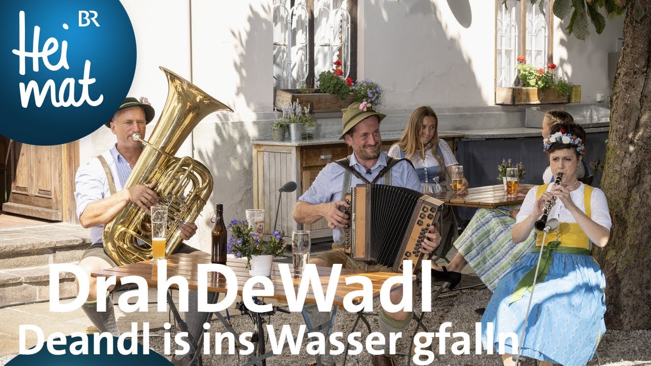 DrahDeWadl: As Deandl is ins Wasser g'falln | Wirtshausmusikanten | BR Heimat - die beste Volksmusik