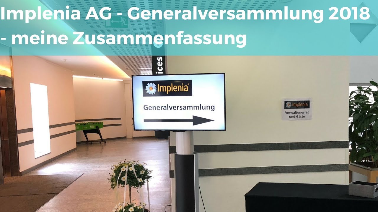 Implenia AG - ordentliche Generalversammlung 2018 - meine Zusammenfassung für AMT