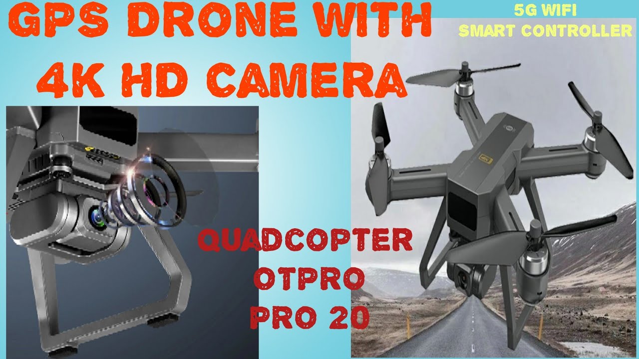 GPS Drone with 4k Camera 5G WIFI Smart Controller Quadcopter