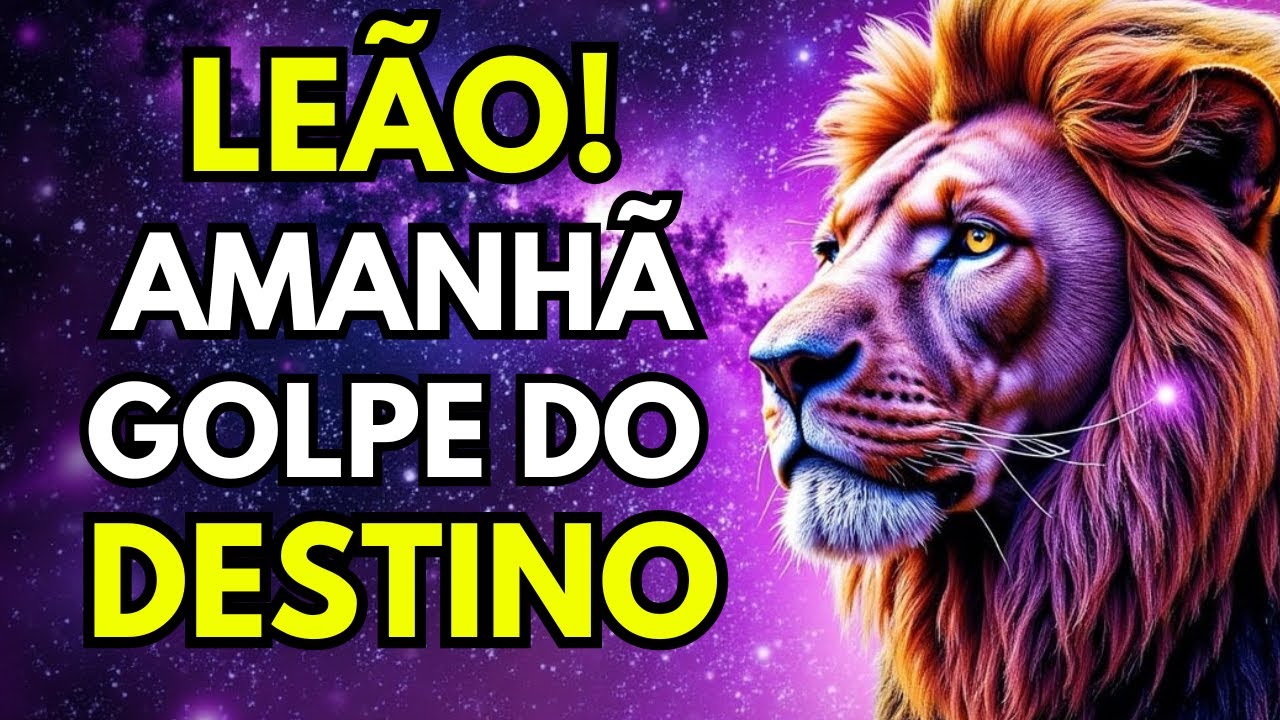 NOSTRADAMUS PREVIU: ESSA MENSAGEM É PARA VOCÊ, LEÃO! VOCÊ TERÁ UM GRANDE GOLPE DO DESTINO AMANHÃ