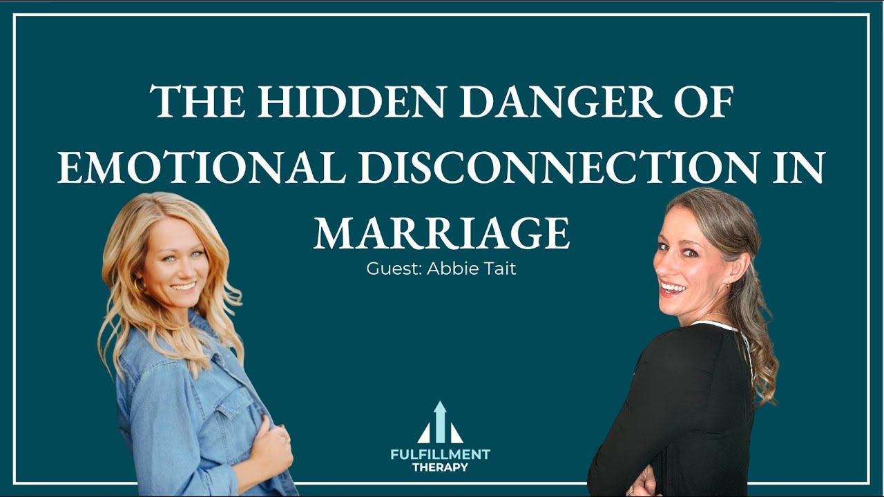 Episode 295: When Emotional Disconnection Leads to Temptation: with Abbie Tait