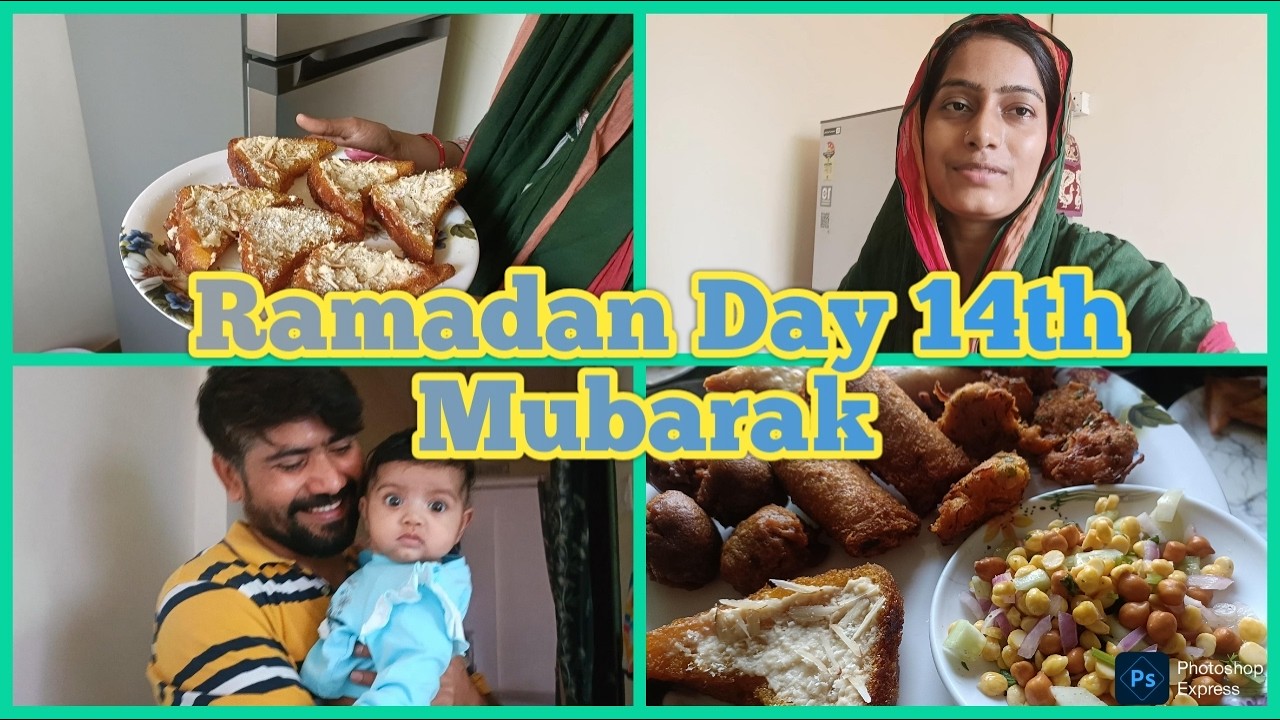 14 Ramzan Mubarak | My iftar routine of 14th Ramzan @Khanfamily7304