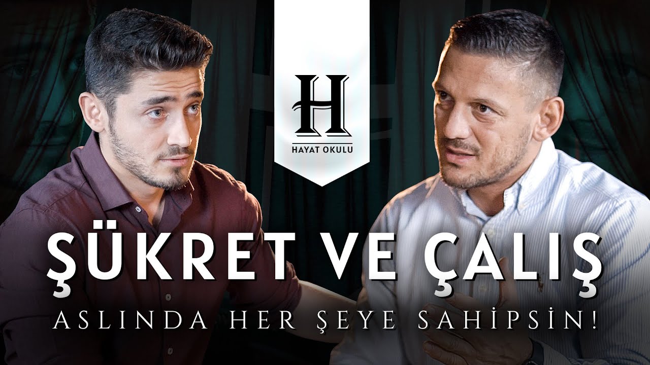 Kötülüklere Rağmen Şükretmek ve Çalışmak