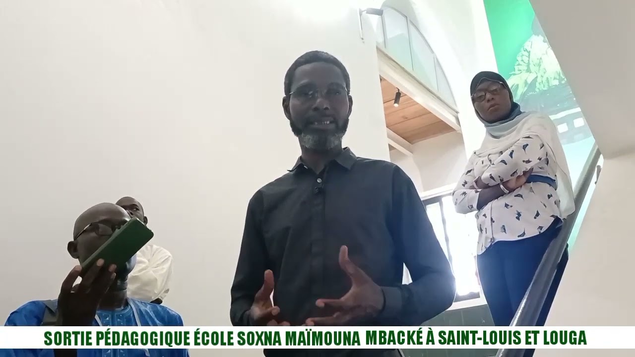 SORTIE PÉDAGOGIQUE ÉCOLE SOXNA MAÏMOUNA MBACKÉ A SAINT-LOUIS