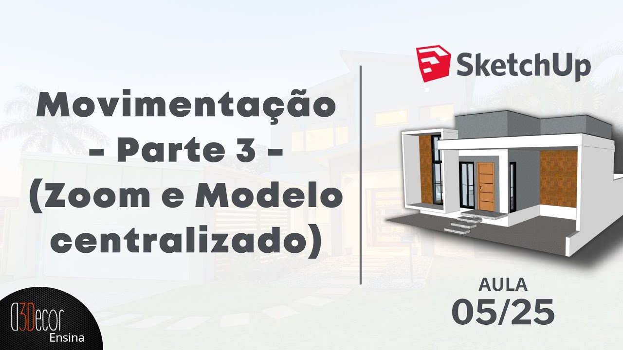 SketchUp para Iniciantes - Movimenta&ccedil;&atilde;o precisa - Aprenda na Pr&aacute;tica