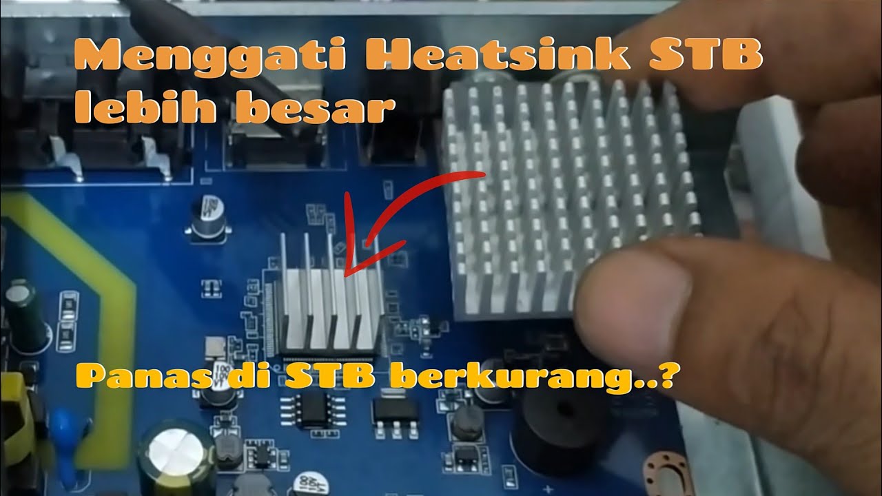Mengganti Heatsink IC Chipset STB TV Digital